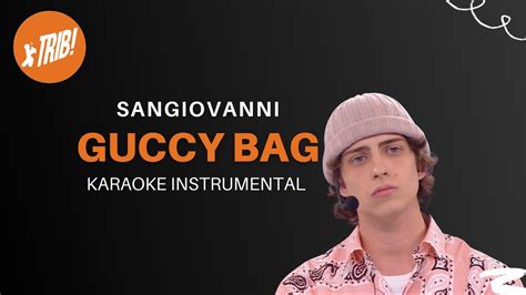 sangiovanni bag gucci|Guccy Bag Testo Sangiovanni .